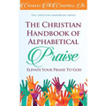 The Christian Handbook of Alphabetical Praise