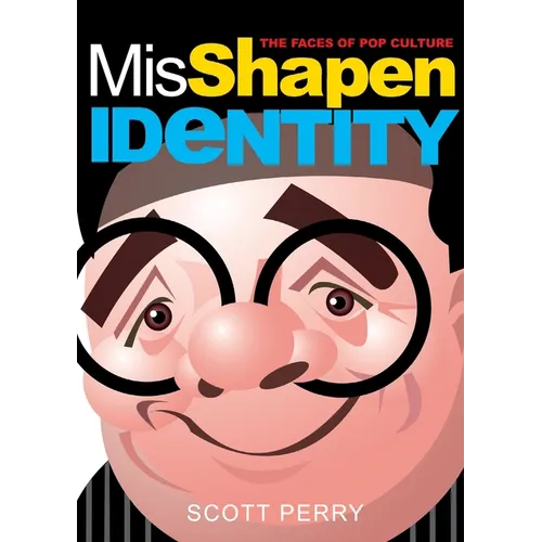 Misshapen Identity