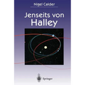 Jenseits Von Halley: Die Erforschung Von Schweifsternen Durch Die Raumsonden Giotto Und Rosetta