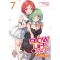Slow Life in Another World (I Wish!) (Manga) Vol. 7