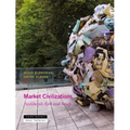 Market Civilizations: Neoliberals East and South