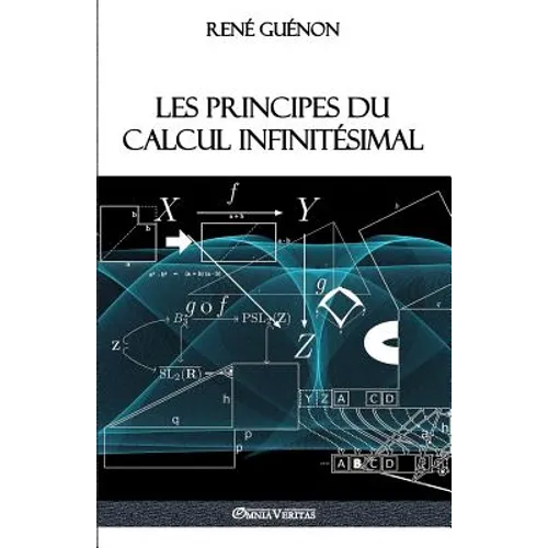 Les principes du calcul infinitésimal