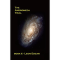 The Andromeda Trial