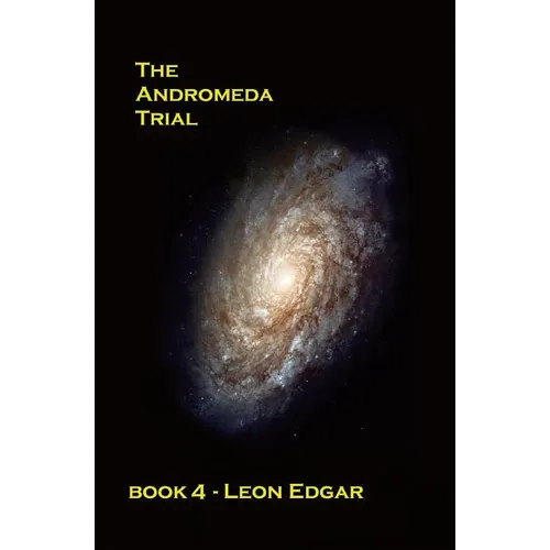 The Andromeda Trial