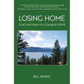 Losing Home: Grief and Hope in a Changing World