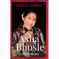 Asha Bhosle: A Life In Music (English)