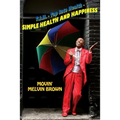 Simple Health and Happiness