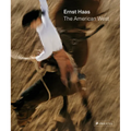 Ernst Haas: The American West