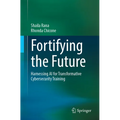 Fortifying the Future: Harnessing AI for Transformative Cybersecurity Training