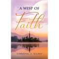 A Wisp of Faith