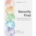 Security First: Geospatial Workflows for a Safe and Equitable World