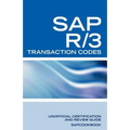 SAP R/3 Transaction Codes: SAP R3 Fico, HR, MM, SD, Basis Transaction Code Reference