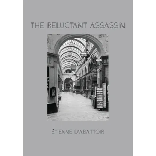 The Reluctant Assassin