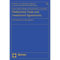 Preferential Trade and Investment Agreements: From Recalibration to Reintegration