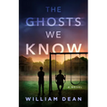 The Ghosts We Know