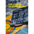 The Power of Remainder: Politics and Poetics of Healing in Buddhist Myanmar