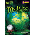 Attack of the Toxlings