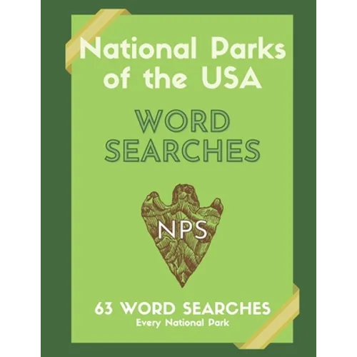 National Parks of the USA Word Searches: 63 Word Searches Every National Park