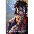 Smile No More