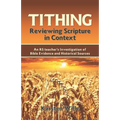 Tithing: Reviewing Scripture in Context: An RS teacher's Investigation of Bible Evidence and Historical Sources