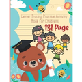 Letter Tracing Practice Activity Book for Children's: Writing Pages for Children's Kids, Kindergarten, Toddlers, Preschoolers Activity Books, Children