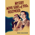Mystery Movie Series of 1930s Hollywood