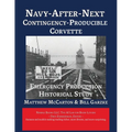 Navy-After-Next Contingency Producible Corvette