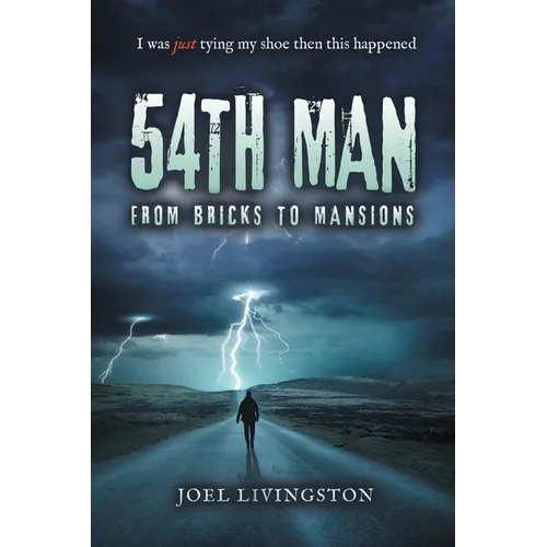 54th Man: From Bricks to Mansions