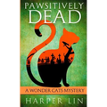 Pawsitively Dead