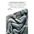Music in Greek and Roman Culture