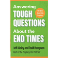 Answering Tough Questions about the End Times: 100 Q&as about Bible Prophecy
