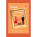 Picture Perfect Love