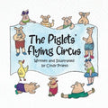 The Piglets' Flying Circus