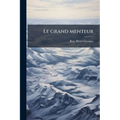 Le grand menteur