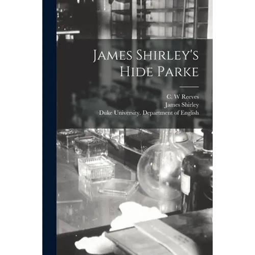 James Shirley's Hide Parke