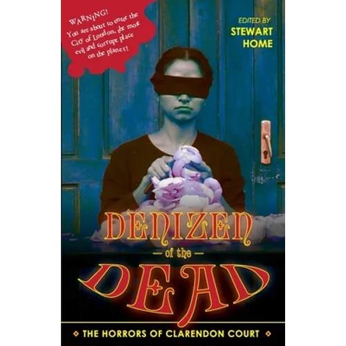 Denizen of the Dead: The Horrors of Clarendon Court