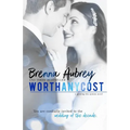 Worth Any Cost