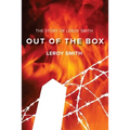 Out of the Box - The Story of Leroy Smith