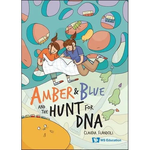 Amber and Blue and the Hunt for DNA