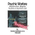 Psychic Warfare Psychotronic Weapons - The Effects of the different sound frequencies on human brain & mind By Damien Kanthaiya (TRIGGER)