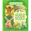 Genius Noses: A Curious Animal Compendium