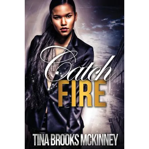 Catch Fire