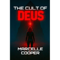 The Cult of Deus