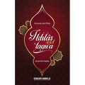 Ikhlas and Taqwa - Sincerity and Piety