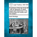 A Summary of the Law of Set-Off: With an Appendix of Cases Argued and Determined in the Courts of Law and Equity Upon That Subject.