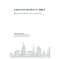 When Governments Listen: Moving Toward Publicly Engaged Governing