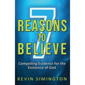 7 Reasons To Believe