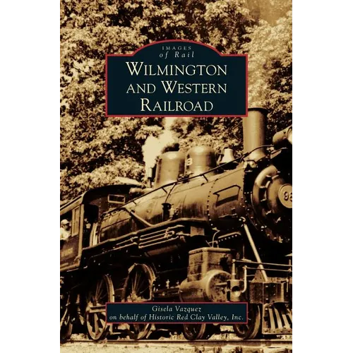 Wilmington and Western Railroad