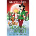 Sleighing of the Witch