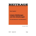 Lineare Abbildungen und ihre Umkehrungen: Ein Unterrichtsversuch in der Sekundarstufe II